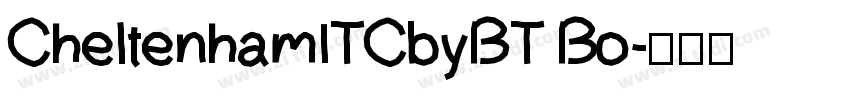 CheltenhamITCbyBT Bo字体转换